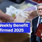 £120 Weekly Benefit Confirmed 2025