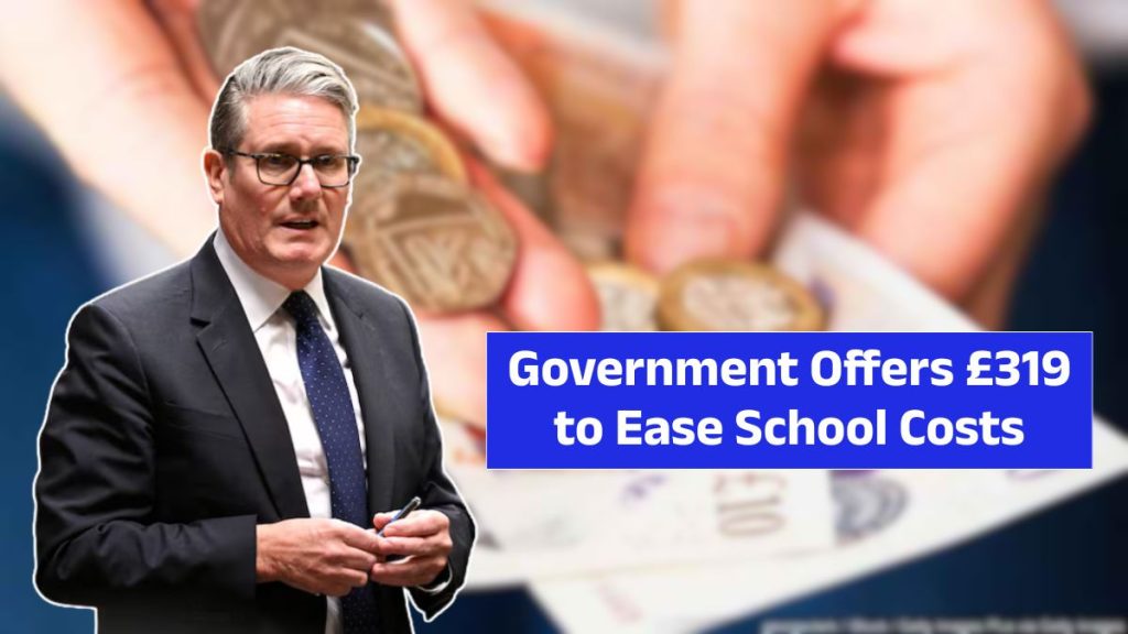 Government Offers £319 to Ease School Costs
